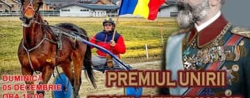 Premiul Unirii „Regele Ferdinand”, duminică, la Hipodromul Ploiești. Condițiile de acces pe arena hipică