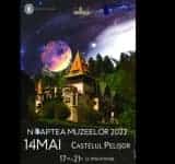 Sâmbătă seară, mergeți la muzeu! (III). Program special de 14 mai al Muzeului Național Peleș