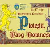 Ploiești, târg domnesc. Ziua 1
