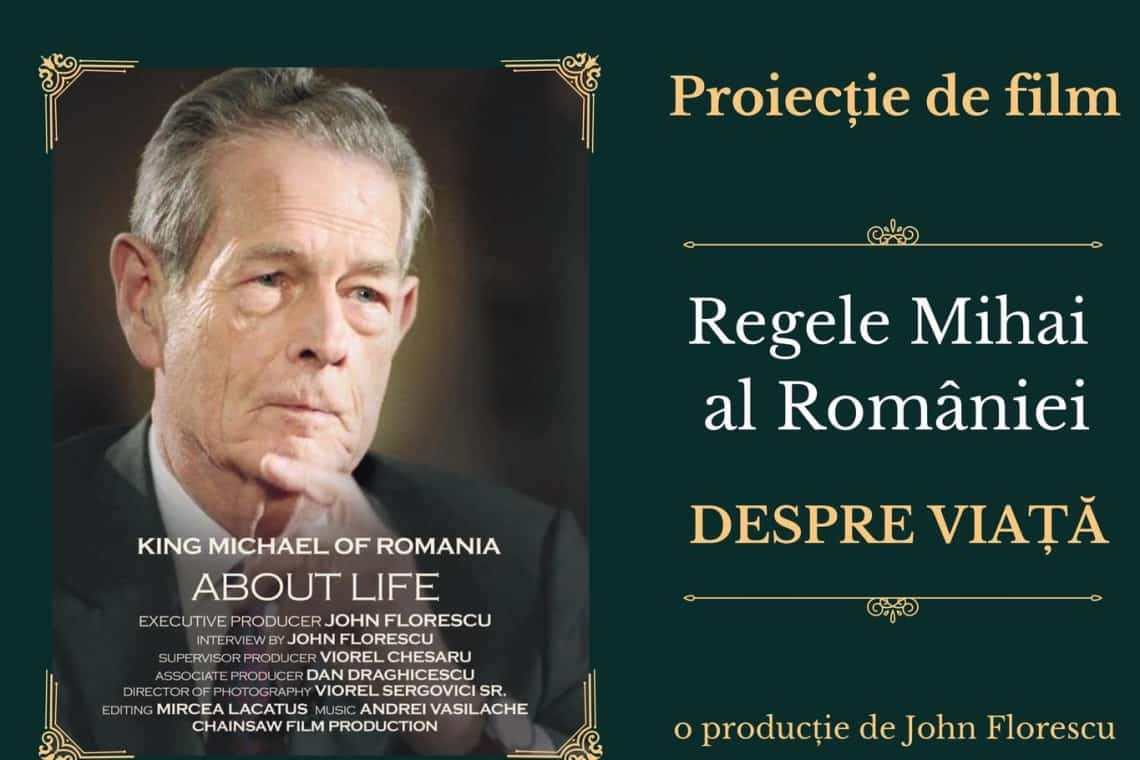 Pe 25 octombrie, proiecția filmului ”Regele Mihai al României - Despre Viață”, la Castelul Peleș. Participarea la eveniment este gratuită, dar locurile sunt limitate!