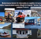 Tehnică de intervenție nouă și sedii modernizate, la ISU Prahova