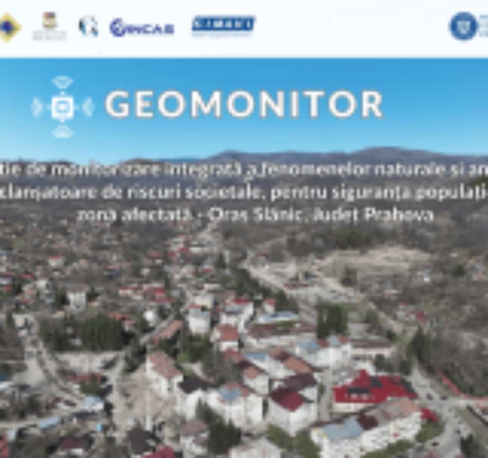 Zona orașului Slănic, monitorizată de un grup de experți, cu ajutorul celor mai noi tehnologii. Ce este proiectul GEOMONITOR