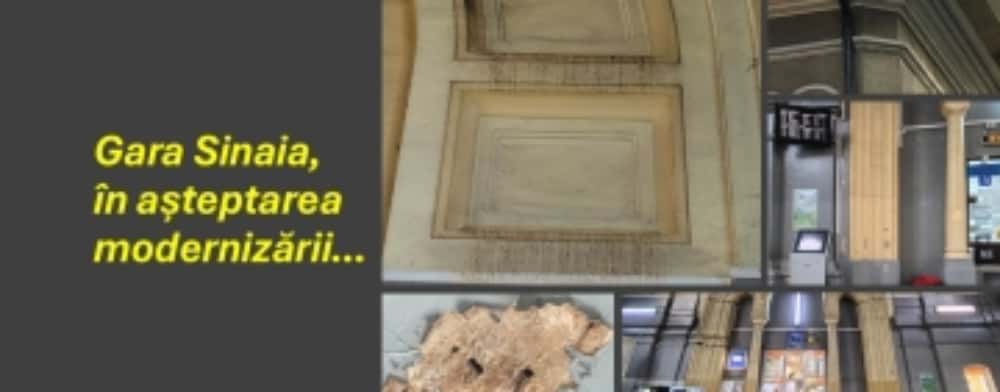 Gara Sinaia, o rușine pentru ”Perla Carpaților”. În așteptarea modernizării, clădirea-simbol se degradează pe zi ce trece