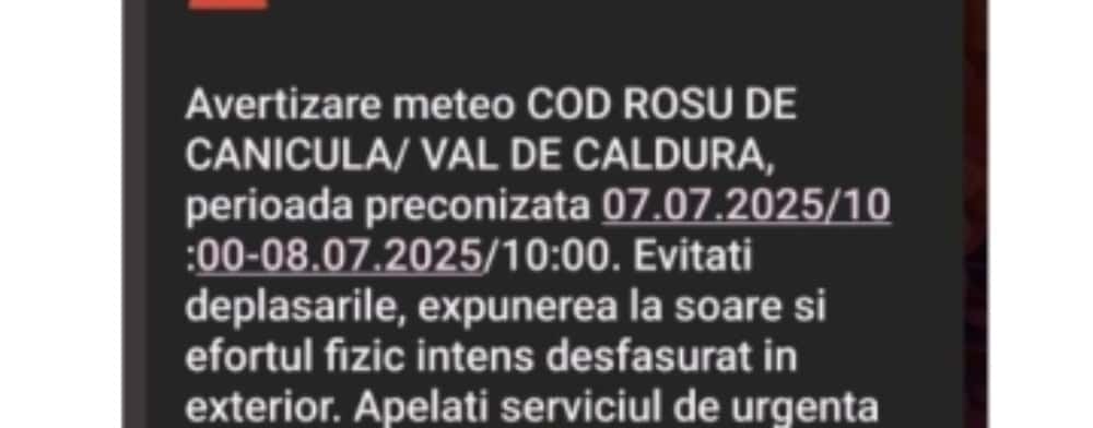 Prima zi de COD ROȘU din această vară începe cu un mesaj Ro-Alert, în Prahova