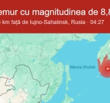 Cutremur de 8,8 grade în estul extrem al Rusiei! Cel mai puternic de pe glob, din ultimii 14 ani!