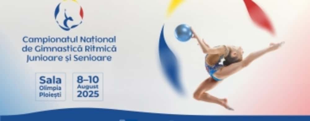 La Sala Sporturilor din Ploiești - Campionatul Naţional de Gimnastică Ritmică pentru Junioare şi Senioare
