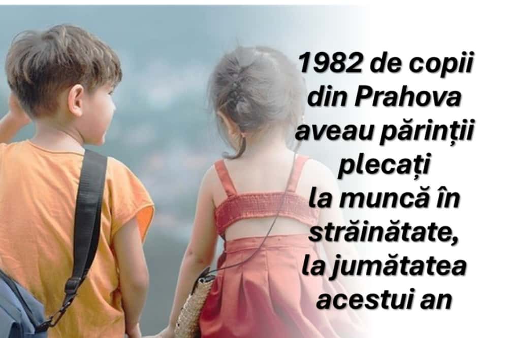Doar unul din trei copii cu părinți aflați la muncă în străinătate își revede familia în această vară!