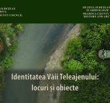  Incursiune în istoria Prahovei: Expoziția „Identitatea Văii Teleajenului: locuri și obiecte”, la Muzeul Județean de Istorie și Arheologie Prahova