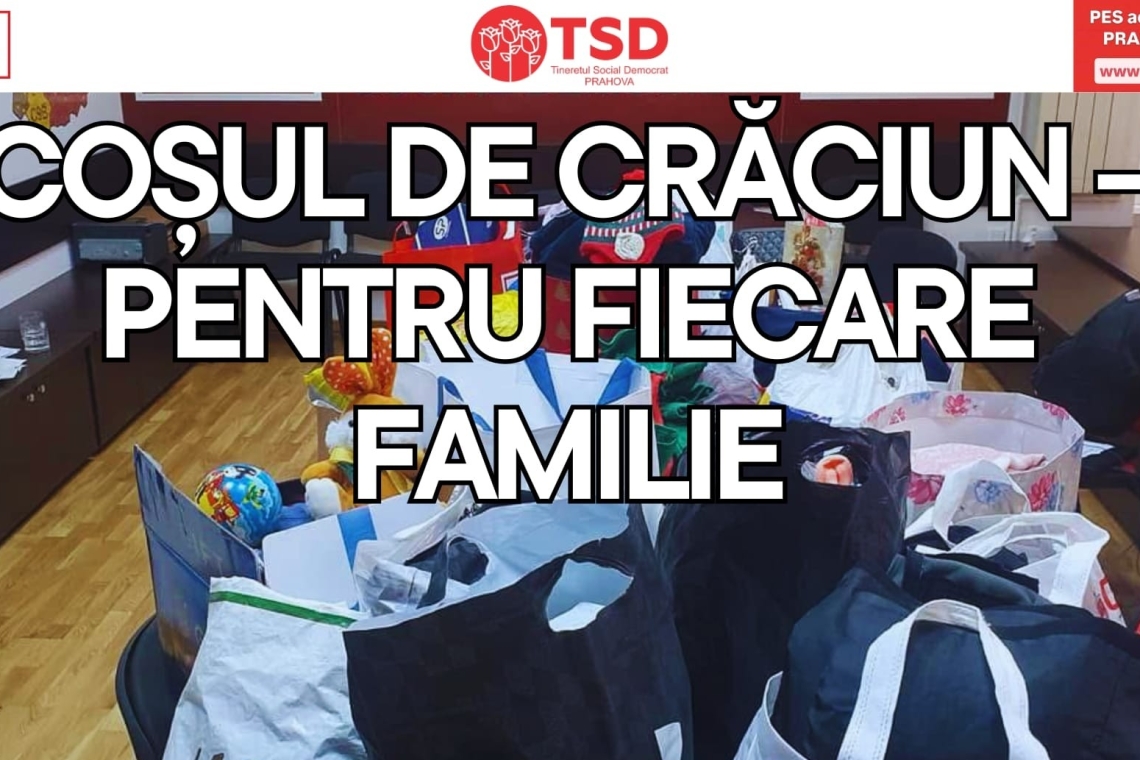 TSD Prahova lansează campania umanitară „Coșul de Crăciun – pentru fiecare familie”