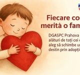 Adopția – când un drum al destinului se transformă în drumul spre acasă. DGASPC Prahova: „Fiecare copil are dreptul la o familie care să-l aștepte”