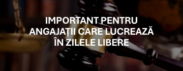ÎCCJ: Angajații trebuie plătiți suplimentar pentru munca din zilele de repaus săptămânal, chiar dacă nu depășesc norma de 40 de ore
