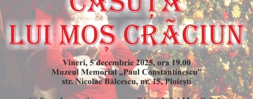 Magia sărbătorilor de iarnă prinde viață și la Muzeul „Paul Constantinescu” din Ploiești