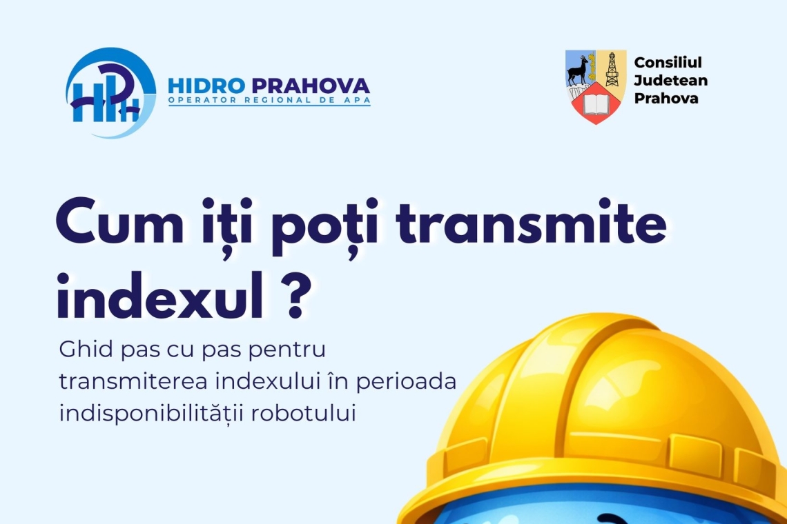 Hidro Prahova anunță variantele disponibile pentru transmiterea indexului, în perioada 25-28 februarie