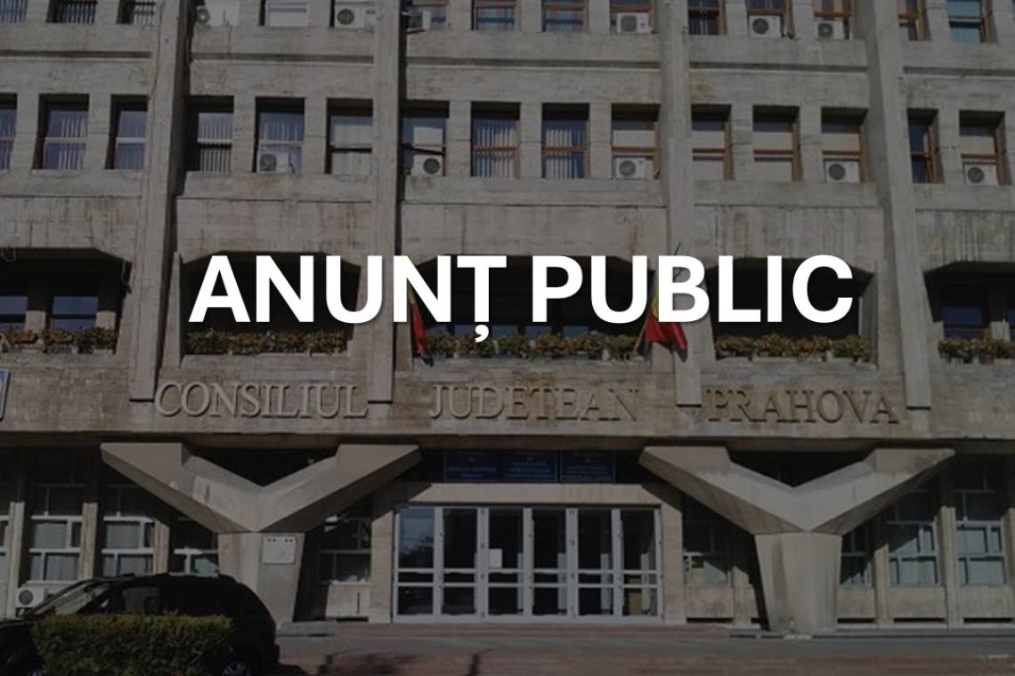 Anunț public privind decizia etapei de încadrare - Consiliul Județean Prahova