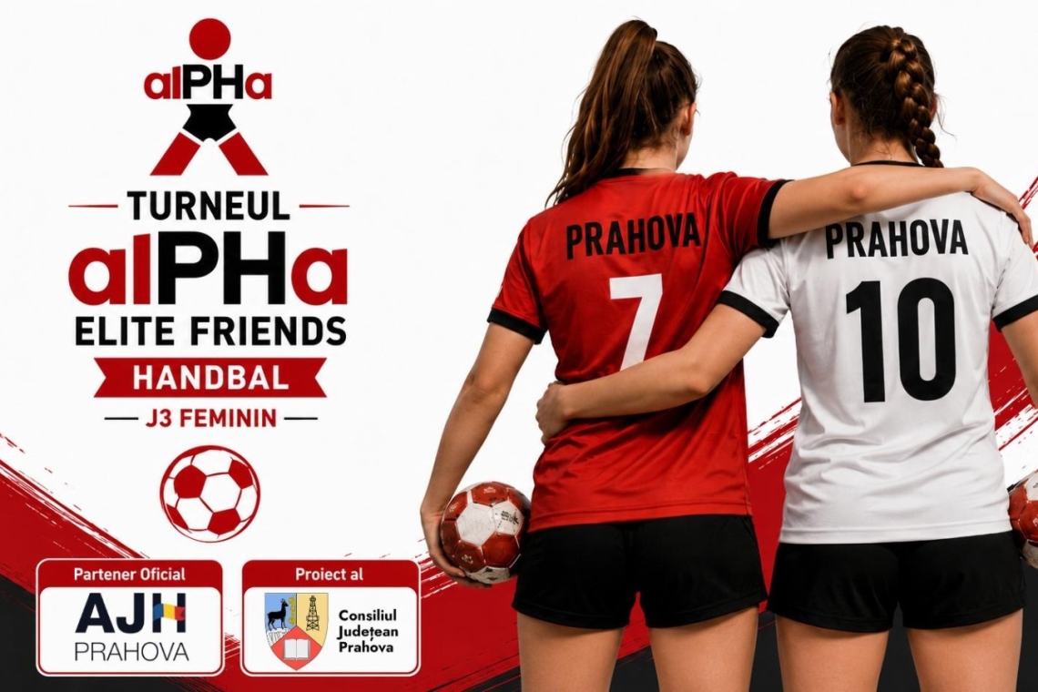 CS alPHa Prahova organizează „Cupa alPHa Elite Friends”, un turneu de pregătire dedicat junioarelor 3 din handbal
