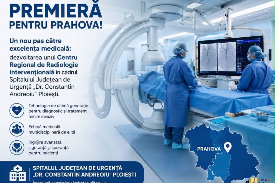 Spitalul Județean de Urgență Ploiești dezvoltă un Centru Regional de Radiologie Intervențională. Pacienții vor beneficia de tratamente minim invazive de ultimă generație