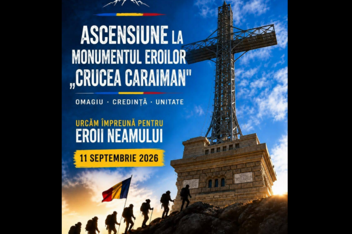 Ascensiune spre Crucea Eroilor de pe Caraiman, pe 11 septembrie. Militari, veterani și voluntari vor urca la monument pentru a-i omagia pe eroii români
